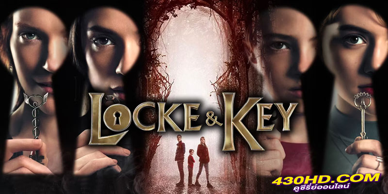 Locke & Key Season 1-3 (2020-2022) Locke & Key Season 1-3 (2020-2022)
