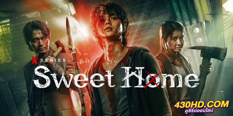 Sweet Home Season 1 Sweet Home Season 1