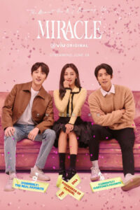 ดูซีรี่ย์ Miracle (2022) ซับไทย 14 ตอนจบ