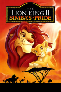 ดูการ์ตูน เดอะไลอ้อนคิง: ซิมบ้าเจ้าป่าทรนง The Lion King 2: Simba’s Pride (1998) พากย์ไทย