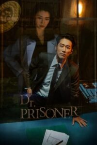 ดูซีรี่ย์ คุกคลั่งแค้น Doctor Prisoner (2019) พากย์ไทย 16 ตอนจบ