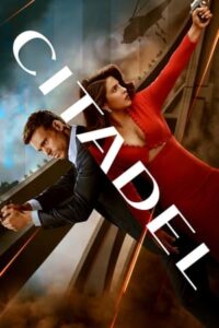ดูซีรี่ย์ ซิทาเดล Citadel (2023) พากย์ไทย 6 ตอนจบ