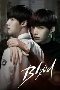 ดูซีรี่ย์ Blood เทพบุตรแวมไพร์ (2015) ซับไทย 20 ตอนจบ