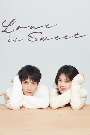 ดูซีรี่ย์ ครึ่งทางรัก Love Is Sweet (2020) 36 ตอนจบ พากย์ไทย