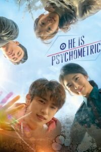ดูซีรี่ย์ สัมผัสรักพลังจิต He is Psychometric (2019) พากย์ไทย