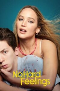ดูหนัง No Hard Feelings สาวแซ่บ แอ๊บมาอ่อย (2023) HD ซับไทย