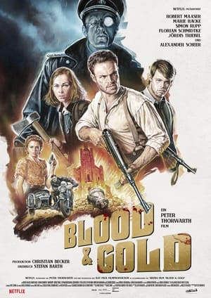ดูหนัง Blood & Gold ทองเปื้อนเลือด (2023) พากย์ไทย Netflix
