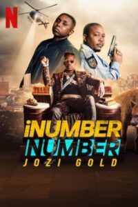 ดูหนัง iNumber Number (2023) ปล้นทองโจฮันเนสเบิร์ก พากย์ไทย-เต็มเรื่อง