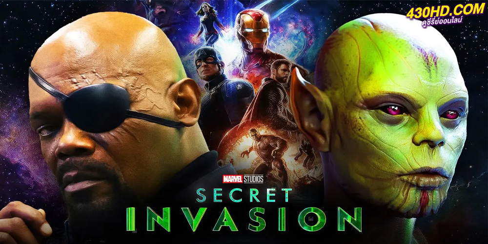 ดูซีรี่ย์ Secret Invasion (2023) มหันตภัยอำพราง พากย์ไทย 6 ตอนจบ