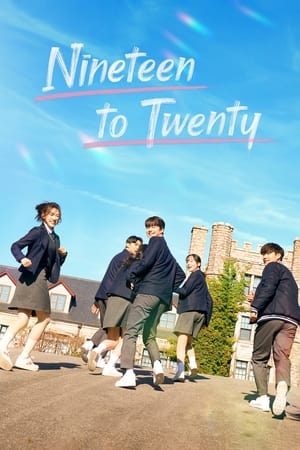 ดูซีรี่ย์ Nineteen to Twenty (2023) พากย์ไทย EP.1-10 จบ Netflix