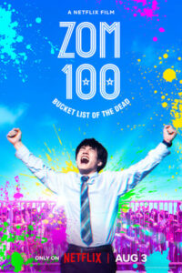 ดูหนัง ซอม 100 – 100 สิ่งที่อยากทำก่อนจะกลายเป็นซอมบี้ (2023) พากย์ไทย
