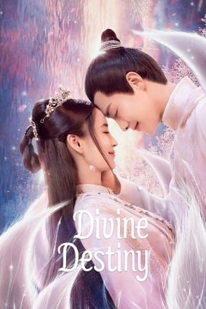 ดูซีรี่ย์จีน พรหมลิขิตรักพันธนาการ Divine Destiny (2023) พากย์ไทย-ซับไทย EP.1-36 ตอนจบ