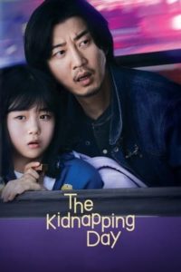 ดูซีรี่ย์ The Kidnapping Day (2023) วันลักพาตัว EP.1-12 (ซับไทย)