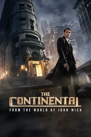 ดูซีรี่ย์ The Continental: From the World of John Wick (ซับไทย) เดอะคอนทิเนนทัล: จากโลกของจอห์น วิค (2023)