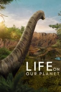 ดูสารคดี ชีวิตบนโลกของเรา Life On Our Planet (2023) พากย์ไทย EP.1-8 จบ