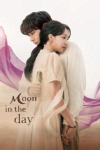 ดูซีรี่ย์ Moon in the Day (2023) ซับไทย-พากย์ไทย 14 ตอนจบ