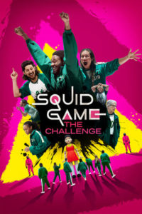 ดูซีรี่ย์ สควิดเกม เดอะ ชาเลนจ์ (2023)Squid Game: The Challenge (ซับไทย) เรียลลิตี้ 10 ตอนจบ