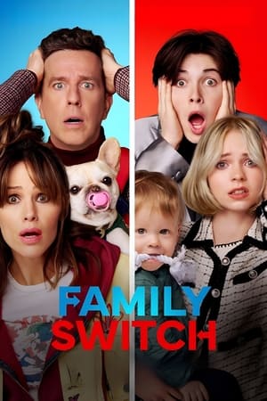 ดูหนัง Family Switch (2023) ครอบครัวตัวสลับ (พากย์ไทย)-Netflix