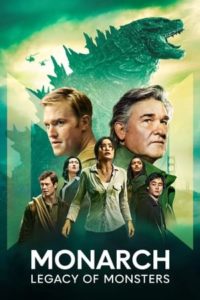ดูซีรี่ย์ Monarch Legacy of Monsters (2023) EP.1-10 (จบ) ซับไทย-พากย์ไทย