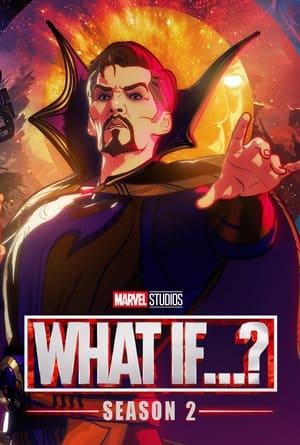 ดูซีรี่ย์ what if season 2 (2023) พากย์ไทย-ซับไทย Season 2