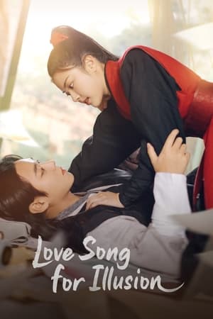 ดูซีรี่ย์ Love Song for Illusion (2024) EP.1-16 (จบ) ซับไทย-พากย์ไทย Season 1