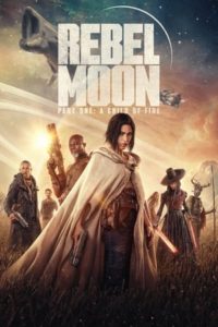 ดูหนัง Rebel Moon-Part One: A Child of Fire (2023) พากย์ไทย