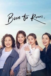 ดูซีรี่ย์จีน Born to Run หากชีวิตคือการวิ่ง (2024) EP.1-28 ซับไทย-พากย์ไทย