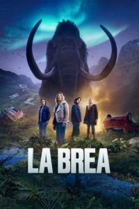 ดูซีรี่ย์ La Brea Season 1 ถึง Season 2 (2022) พากย์ไทย ทุกตอน