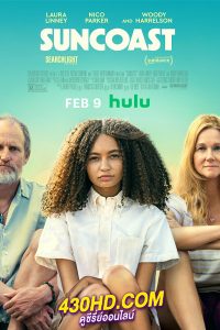 ดูหนัง Suncoast (2024) เต็มเรื่อง-HD