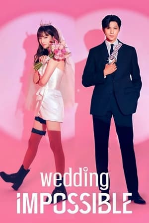 ดูซีรี่ย์ Wedding Impossible (2024) ป่วนวิวาห์สัญญารักกำมะลอ EP.1-12 (จบ)