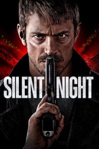 ดูหนัง ยิงแมร่งให้เหี้ยน Silent Night (2023) เต็มเรื่อง