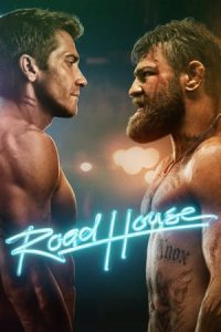 ดูหนัง Road House (พากย์ไทย)-เต็มเรื่อง (2024)