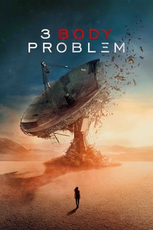 ดูซีรี่ย์ 3 Body Problem (2024) ดาวซานถี่ อุบัติการณ์สงครามล้างโลก (พากย์ไทย) EP.1-8 จบ Season 1