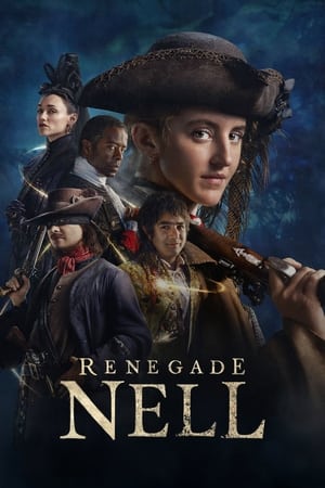 ดูซีรี่ย์ Renegade Nell (2024) พากยไทย 8 ตอนจบ Season 1