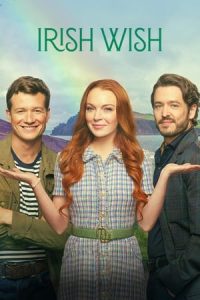 ดูหนัง ฝันรักไอร์แลนด์ (2024) Irish Wish (พากย์ไทย) HD-เต็มเรื่อง