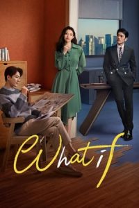 ดูซีรี่ย์จีน What lf สาวสตรองสองชีวิต (2024) ซับไทย EP.1-20 (จบ)