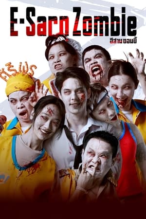 ดูหนัง อีสานซอมบี้ (2023) E-Sarn Zombie HD-Netflix