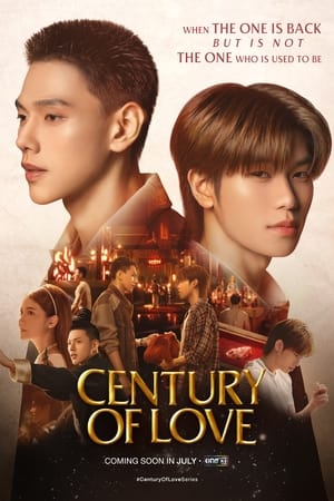 ดูซีรี่ย์ไทย Century of Love ปาฏิหาริย์รักร้อยปี (2024) ย้อนหลัง Netflix Season 1
