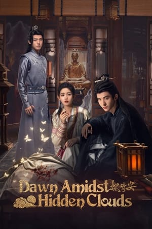 ดูซีรี่ย์ Dawn Amidst Hidden Clouds รักซ่อนเงื่อน ไขคดีหัวใจ (2024) ซับไทย EP.1-22 (จบ) Season 1