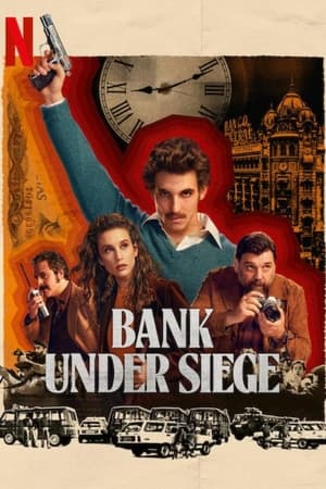 ดูซีรี่ย์ ปล้นสะเทือนเมือง (2024) Bank Under Siege พากย์ไทย EP.1-5 (จบ) Season 1