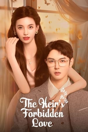 ดูซีรี่ย์ The Heir’s Forbidden Love (2024) วิวาห์รักกลางเพลิงแค้น EP.1-28 ซับไทย Season 1