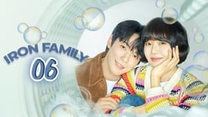 Iron Family Season 1 EP 6
