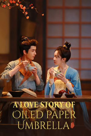 ดูซีรี่ย์จีน รักใต้ร่มห่มไอหมอก (2024) ALove Story of Oiled Paper Umbrella EP.1-24 ซับไทย/พากย์ไทย Season 1
