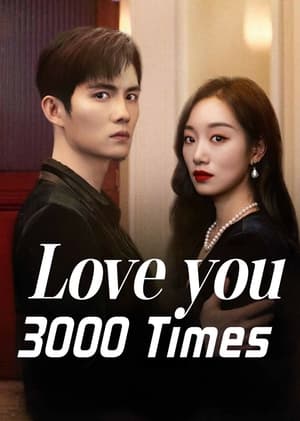ดูซีรี่ย์ รักคุณ 3000 (2024) Love You 3000 Times EP.1-24 (จบ) ซับไทย Season 1