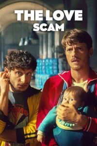 ดูหนัง แผนรักฉุดใจ The Love Scam (2025) พากย์ไทย-HD