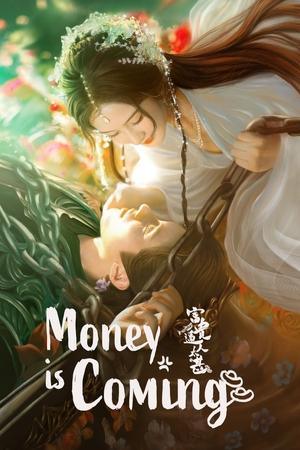 ดูซีรี่ย์ โอฬารรักนิรันดร์ Money Is Coming (2025) ซับไทย EP.1-27 (จบ) Season 1