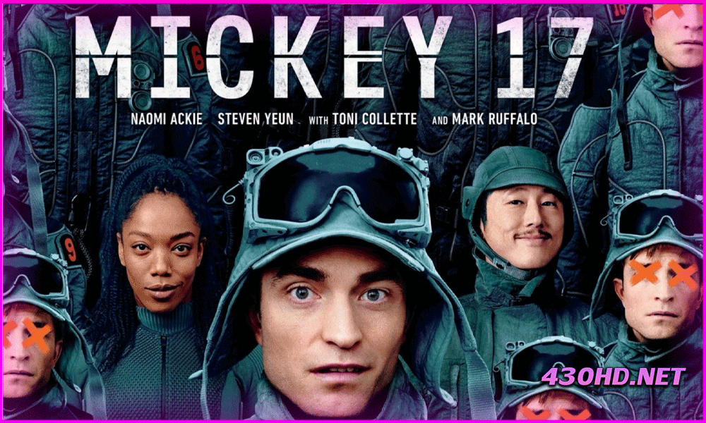 ดูหนัง Mickey​ 17 มิกกี้ (2025) พากย์ไทย