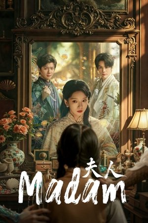 ดูซีรี่ย์ Madam ฉันนี่แหละฮูหยินอันดับหนึ่ง (2025) ซับไทย EP.1-24 (จบ) Season 1
