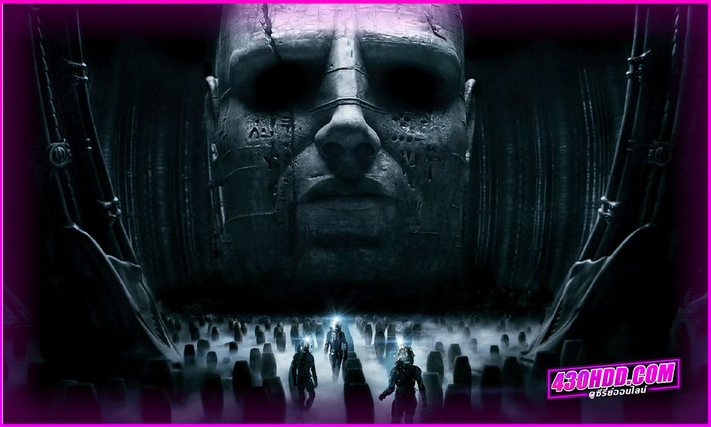 ดูหนัง Prometheus โพรมีธีอุส