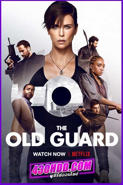 ดูหนัง The Old Guard 2 ดิ โอลด์ การ์ด (2025) เต็มเรื่อง พากย์ไทย